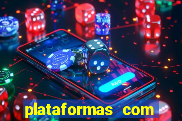 plataformas com jogo demo